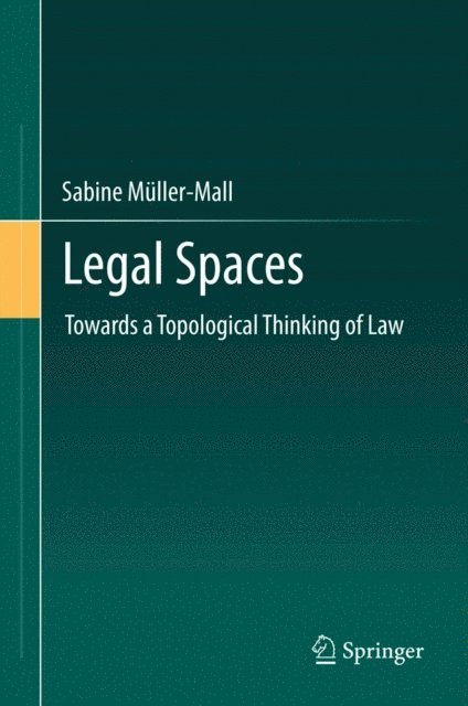 Sabine Muller-Mall - Legal Spaces, E-bok
