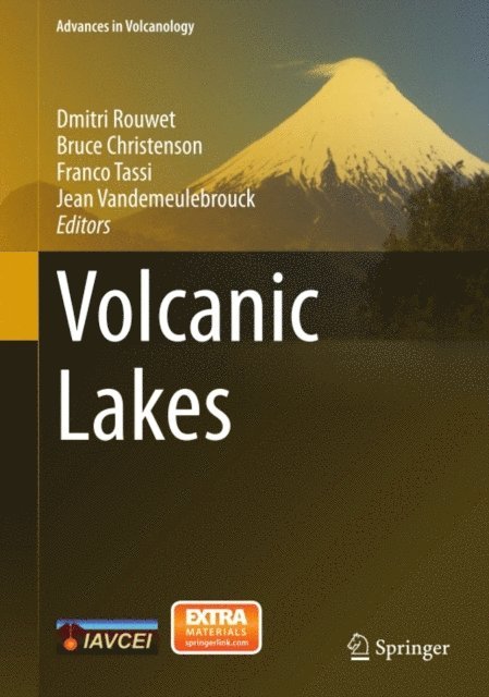 Jean Vandemeulebrouck, Franco Tassi, Bruce Christenson, Dmitri Rouwet - Volcanic Lakes, E-bok