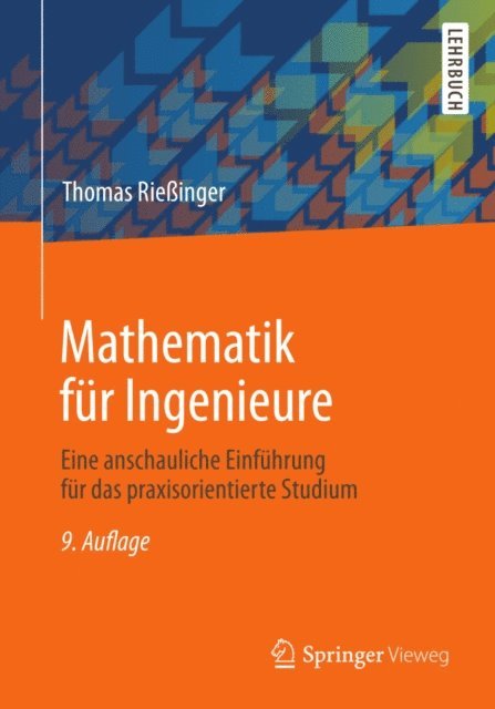 Thomas Rieinger - Mathematik für Ingenieure, E-bok