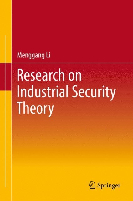 Menggang Li - Research on Industrial Security Theory, E-bok