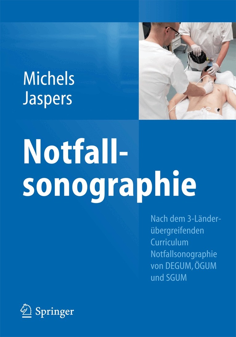 Guido Michels, Natalie Jaspers - Notfallsonographie, Inbunden