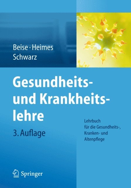 Werner Schwarz, Silke Heimes, Uwe Beise - Gesundheits- und Krankheitslehre, E-bok