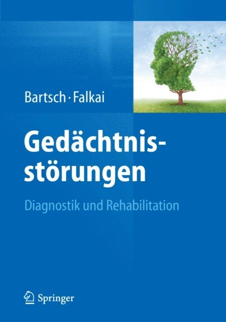 Peter Falkai, Thorsten Bartsch - Gedächtnisstörungen, E-bok