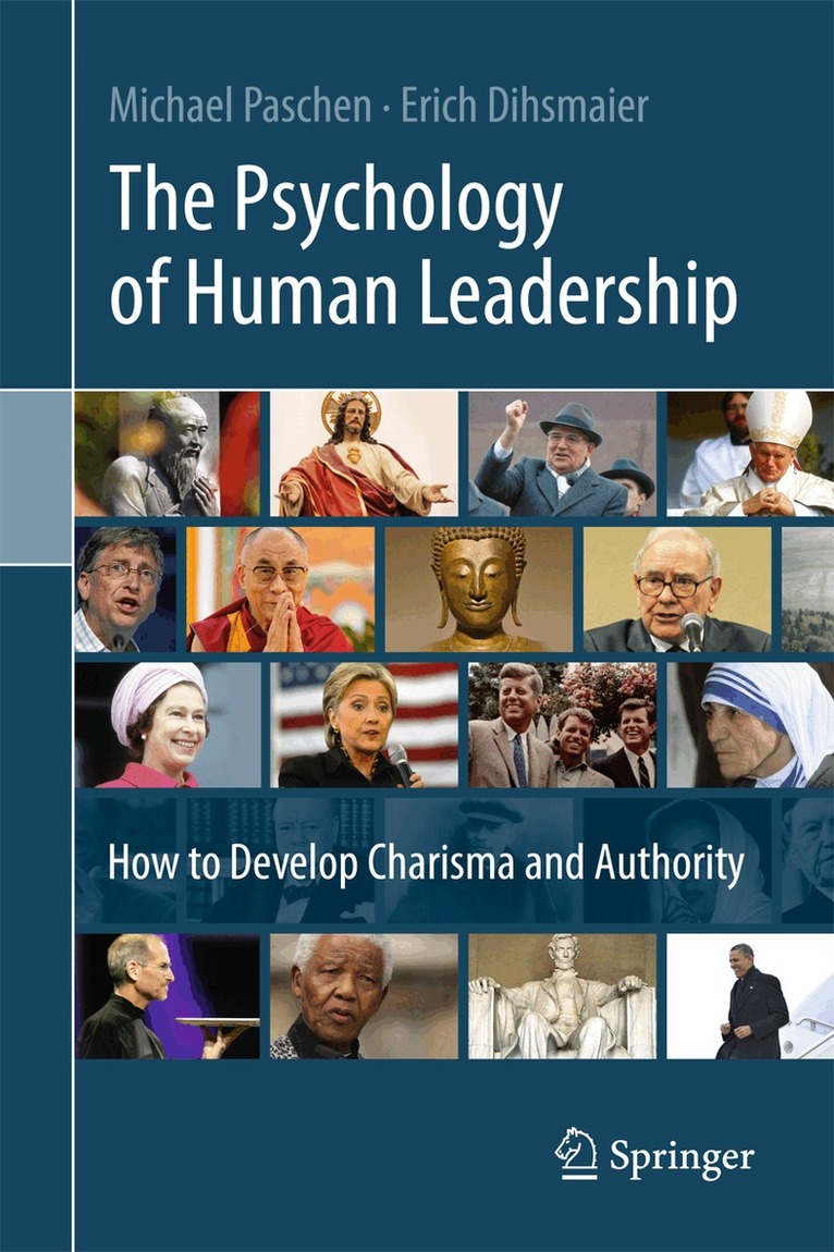 Michael Paschen, Erich Dihsmaier - Psychology of Human Leadership, Inbunden