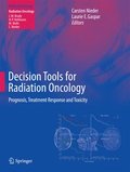 Decision Tools for Radiation Oncology