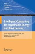 Intelligent Computing for Sustainable Energy and Environment