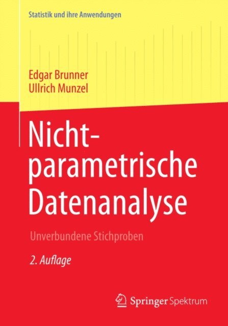 Ullrich Munzel, Edgar Brunner - Nichtparametrische Datenanalyse, E-bok