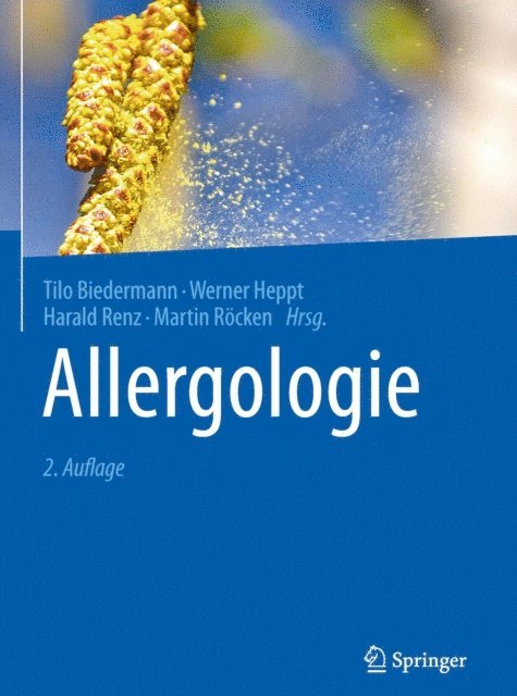 Martin Rocken, Harald Renz, Werner Heppt, Tilo Biedermann - Allergologie, E-bok