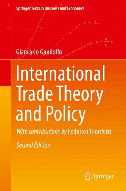 Giancarlo Gandolfo - International Trade Theory and Policy, E-bok