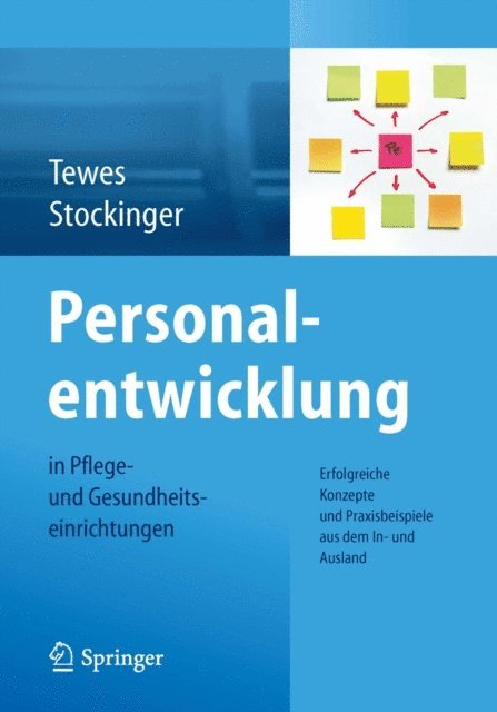 Alfred Stockinger, Renate Tewes - Personalentwicklung in Pflege- und Gesundheitseinrichtungen, E-bok