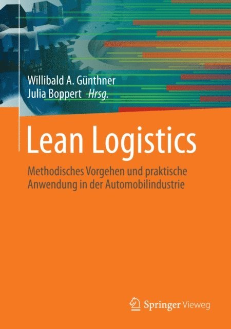 Julia Boppert, Willibald A. Gunthner - Lean Logistics, E-bok