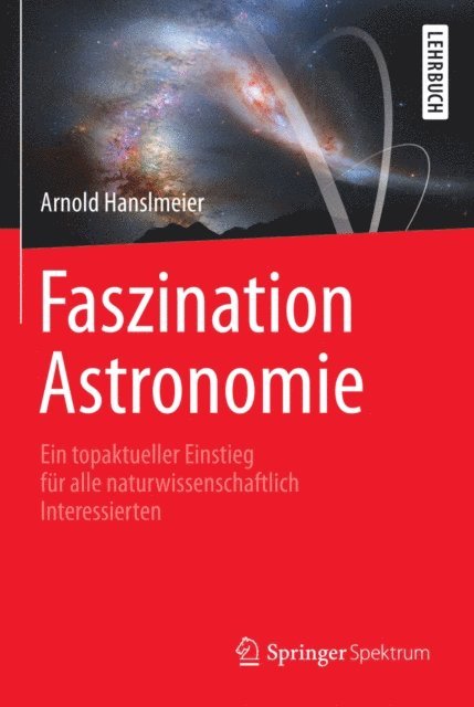 Arnold Hanslmeier - Faszination Astronomie, E-bok