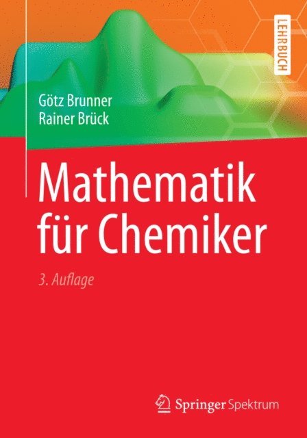 Rainer Bruck, Gotz Brunner - Mathematik für Chemiker, E-bok