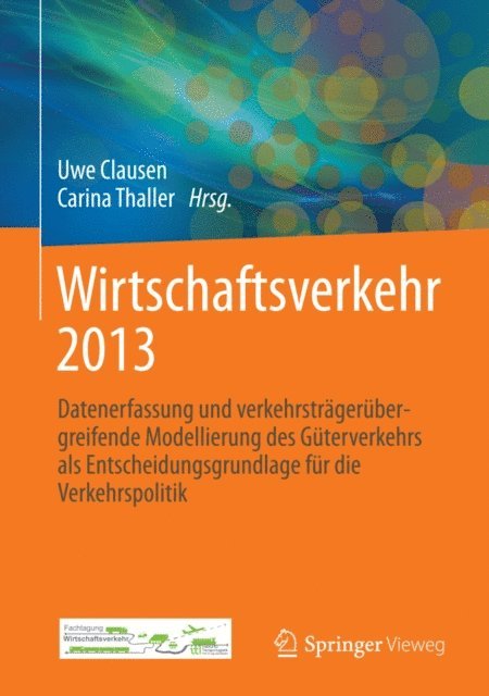 Carina Thaller, Uwe Clausen - Wirtschaftsverkehr 2013, E-bok