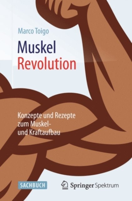 Marco Toigo - MuskelRevolution, E-bok