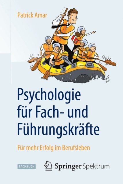 Patrick Amar - Psychologie für Fach- und Führungskräfte, E-bok