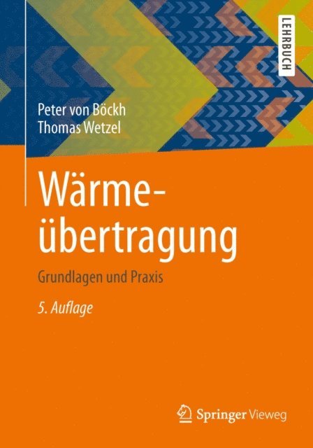 Thomas Wetzel, Peter Bockh - Wärmeübertragung, E-bok