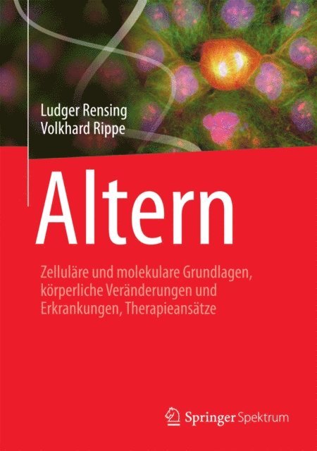 Volkhard Rippe, Ludger Rensing - Altern, E-bok