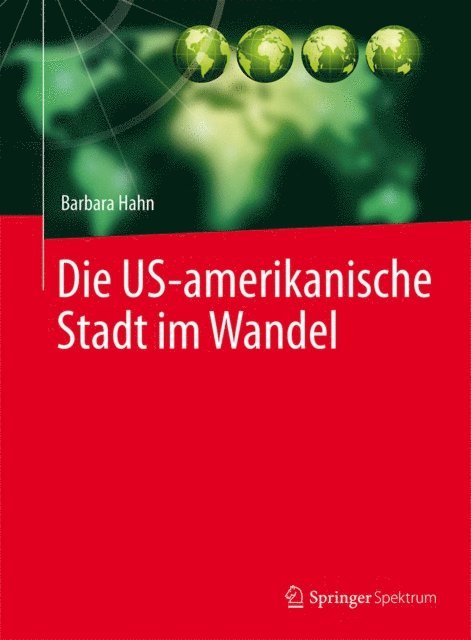 Barbara Hahn - Die US-amerikanische Stadt im Wandel, E-bok