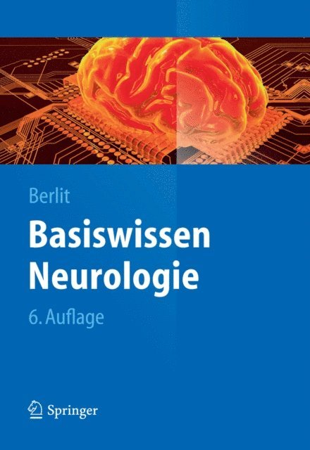 Peter Berlit - Basiswissen Neurologie, E-bok