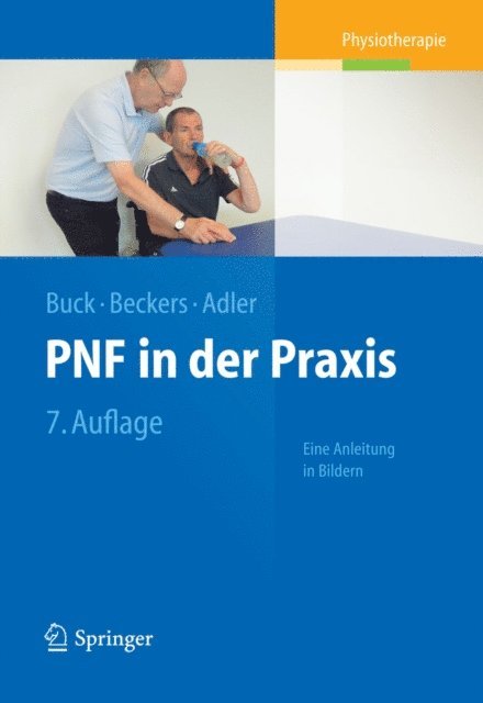 Susan S. Adler, Dominiek Beckers, Math Buck - PNF in der Praxis, E-bok