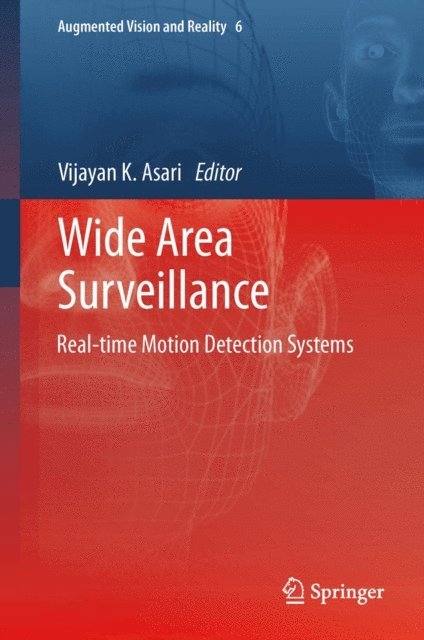 Vijayan K. Asari - Wide Area Surveillance, E-bok