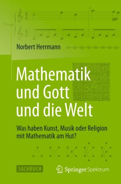 Norbert Herrmann - Mathematik und Gott und die Welt, E-bok