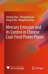Mercury Emission and its Control in Chinese Coal-Fired Power Plants