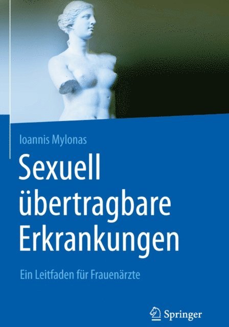 Ioannis Mylonas - Sexuell übertragbare Erkrankungen, E-bok