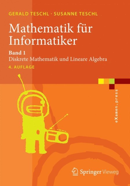 Susanne Teschl, Gerald Teschl - Mathematik für Informatiker, E-bok