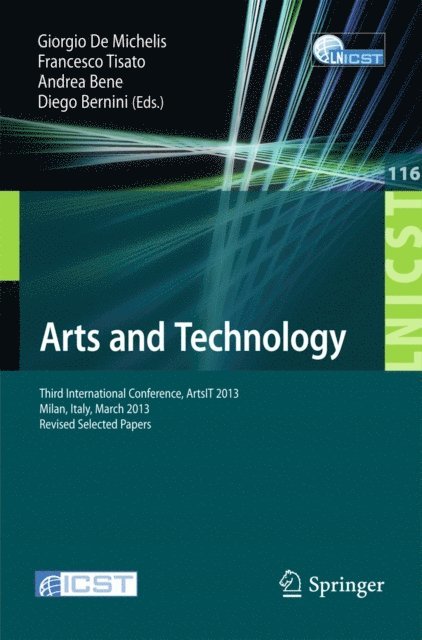 Diego Bernini, Andrea Bene, Francesco Tisato, Giorgio De Michelis - Arts and Technology, E-bok