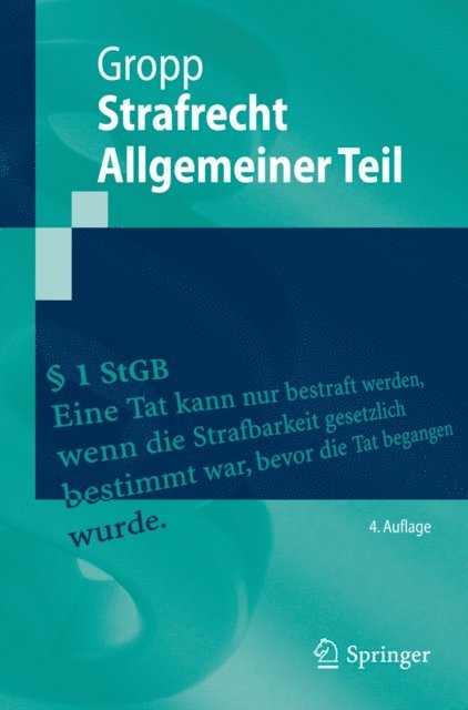 Walter Gropp - Strafrecht  Allgemeiner Teil, E-bok
