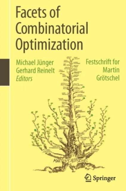 Gerhard Reinelt, Michael Junger - Facets of Combinatorial Optimization, E-bok