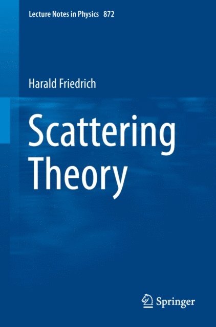 Harald Friedrich - Scattering Theory, E-bok