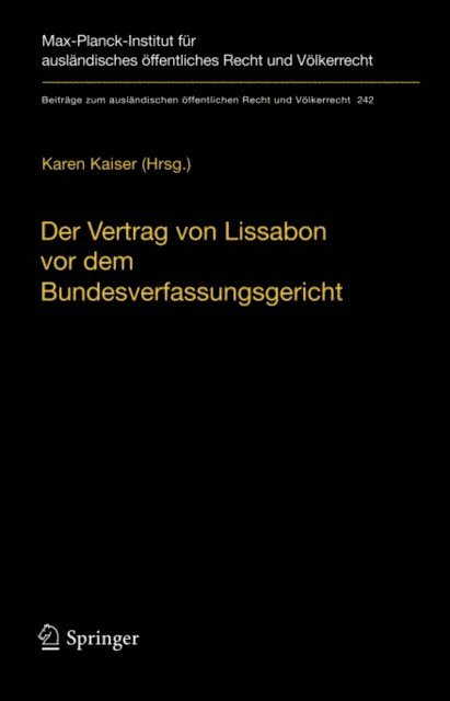 Karen Kaiser - Der Vertrag von Lissabon vor dem Bundesverfassungsgericht, E-bok