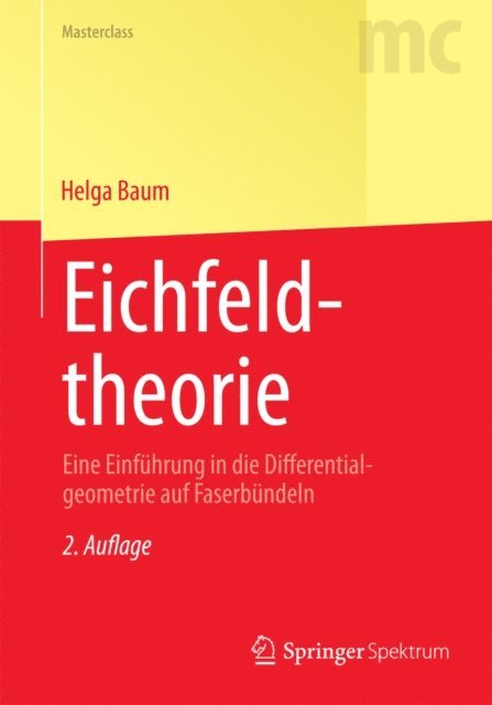 Helga Baum - Eichfeldtheorie, E-bok