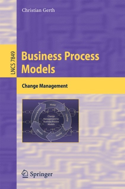 Christian Gerth - Business Process Models, E-bok