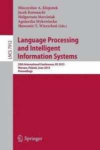 Language Processing and Intelligent Information Systems