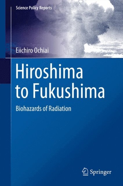 Eiichiro Ochiai - Hiroshima to Fukushima, E-bok