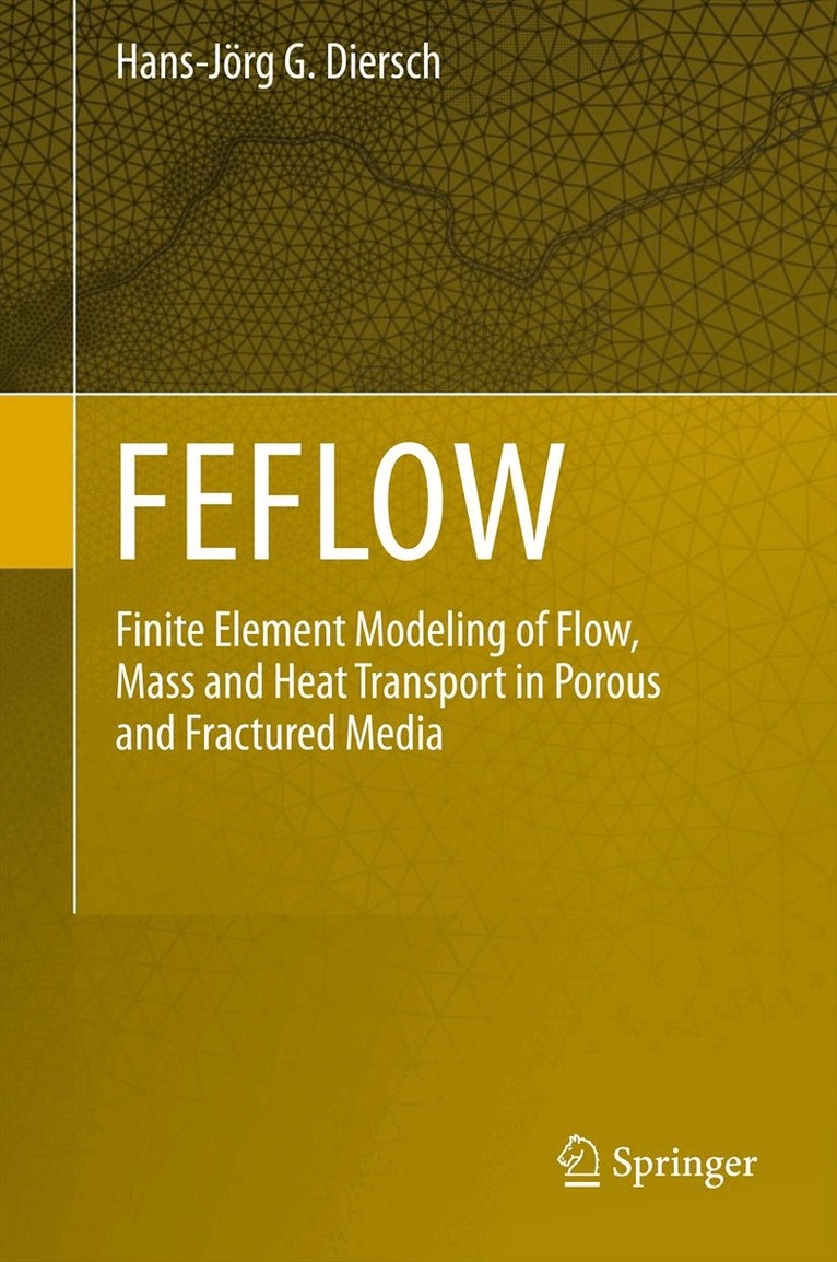 Hans-Jörg G. Diersch - FEFLOW, Inbunden