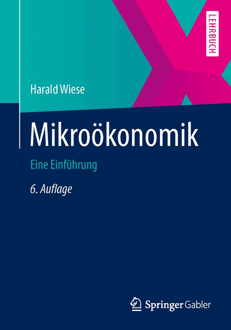 Harald Wiese - Mikroökonomik, Häftad