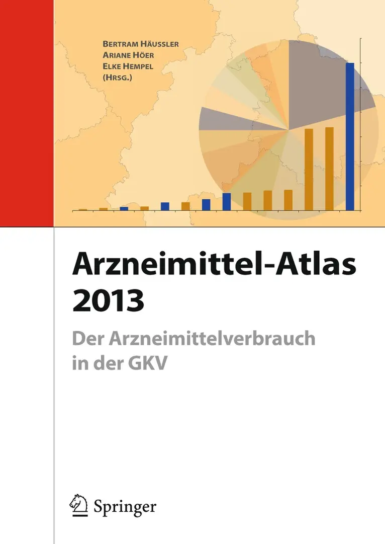 Bertram Häussler, Ariane Höer, Elke Hempel - Arzneimittel-Atlas 2013, Häftad. Tillgänglighet: Lägg i varukorg