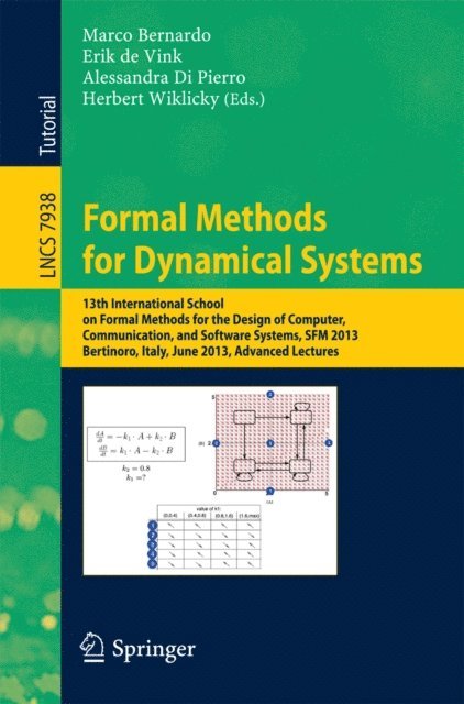 Herbert Wiklicky, Alessandra Di Pierro, Erik de  Vink, Marco Bernardo - Formal Methods for Dynamical Systems, E-bok
