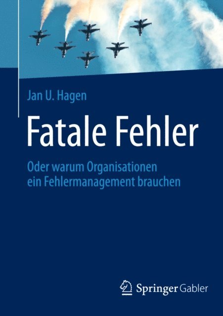 Jan U. Hagen - Fatale Fehler, E-bok