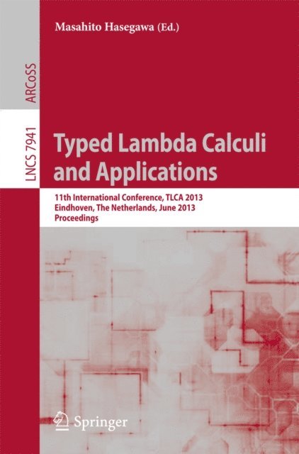 Masahito Hasegawa - Typed Lambda Calculi and Applications, E-bok
