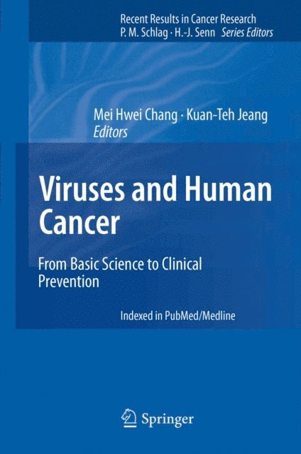 Kuan-Teh Jeang, Mei Hwei Chang - Viruses and Human Cancer, E-bok