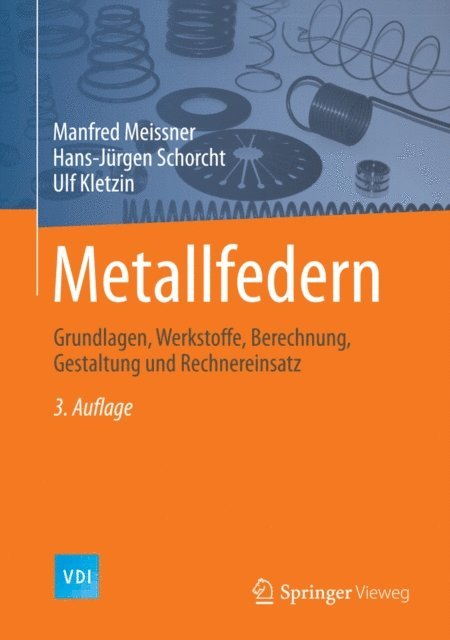 Ulf Kletzin, Hans-Jurgen Schorcht, Manfred Meissner - Metallfedern, E-bok