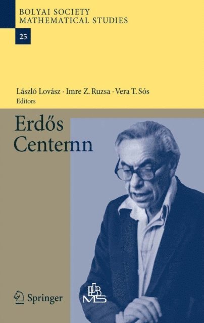Vera T. Sos, Imre Ruzsa, Laszlo Lovasz - Erdos Centennial, E-bok
