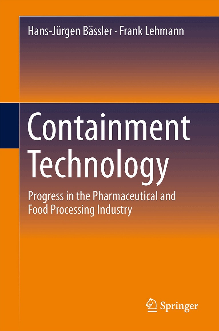 Hans-Jürgen Bässler, Frank Lehmann - Containment Technology, Inbunden