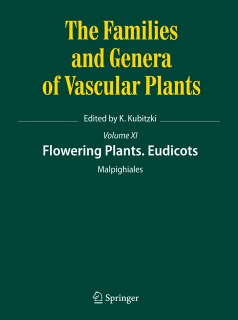 Klaus Kubitzki - Flowering Plants. Eudicots, E-bok